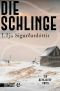 [Reykjavík Noir 02] • Die Schlinge